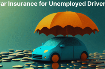 Car Insurance for Unemployed Drivers